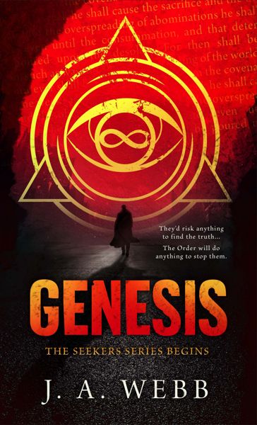 book cover for Genesis by author J. A. Webb, prequel to The Seekers Series, lonely figure walking away into darkness, overshadowed by the watching eye of global tyranny, evocative of a search for truth in a dark world